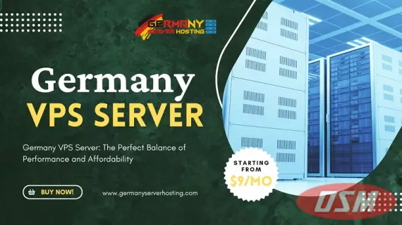 Germany VPS Server: The Perfect Balance Of Performance & Affordability