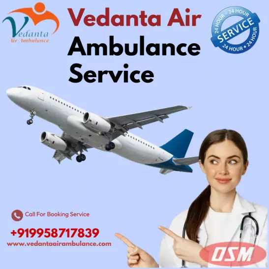 Obtain Vedanta Air Ambulance From Patna With Better Medical System