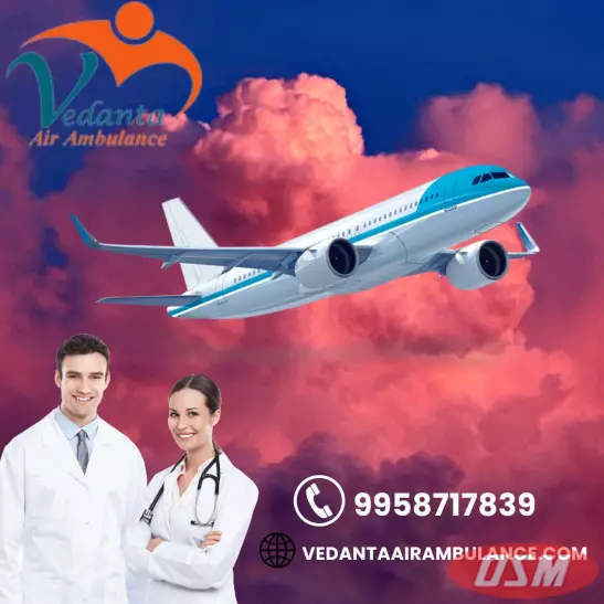 Vedanta Air Ambulance Service In Bangalore With Best Medical Team