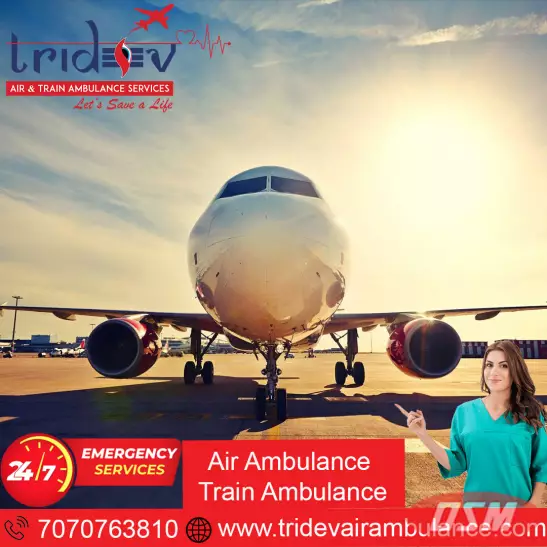 Experience The Difference: Tridev Air Ambulance Service In Delhi