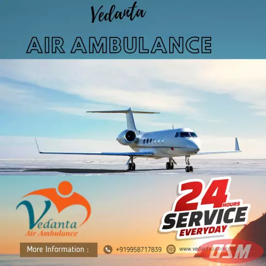 Vedanta Air Ambulance Service In Imphal With Medical Facilities