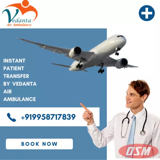 Vedanta Air Ambulance Service In Kharagpur With Life Care Tools