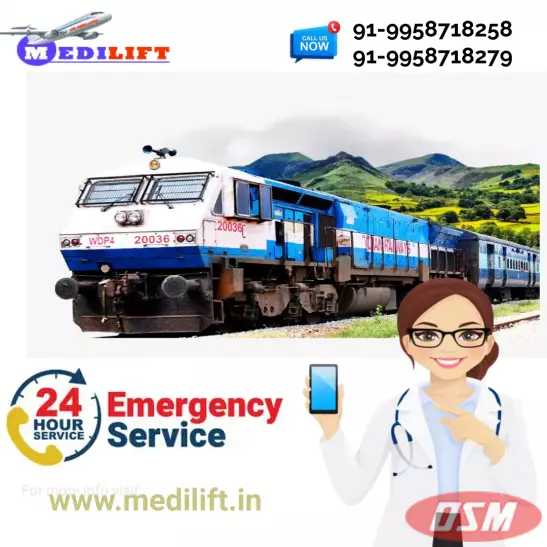 Medilift Train Ambulance Service In Kolkata With  Transparent Medical