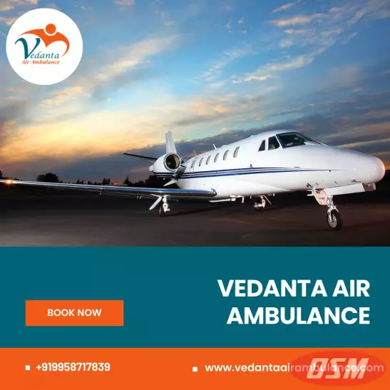 Book Vedanta Air Ambulance In Patna With Top Medical Professionals