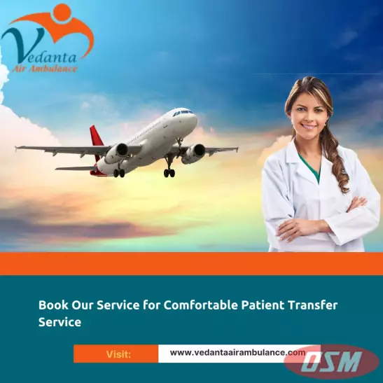 Hire Vedanta Air Ambulance In Ranchi For The Top-Level Medical Team