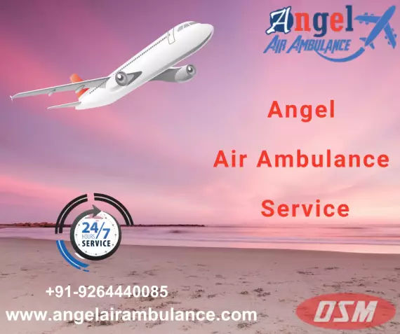 Angel Air Ambulance Service In Raipur Life Saving Ventilator Support