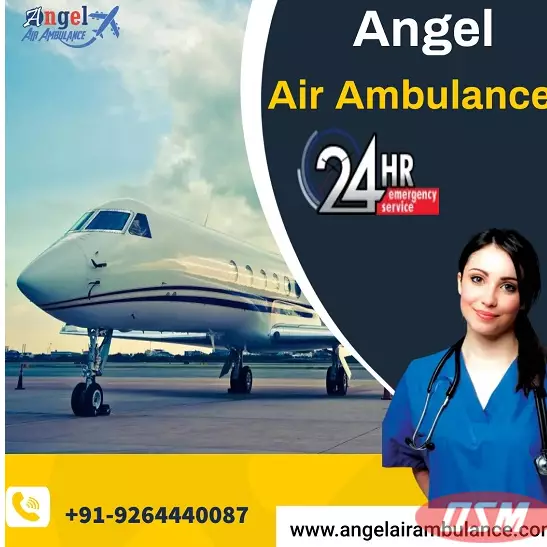 Hire Angel Air Ambulance Dibrugarh With High-level Medical Tool