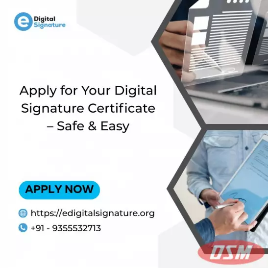 Apply For Your Digital Signature Certificate – Safe & Easy